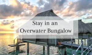 Overwater Bungalow in Tahiti